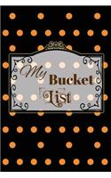 My Bucket List: A Creative And Inspiring Journal To Jot Down Ideas And Plan Adventures