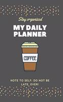 My Daily Planner - MY PLANS FOR TODAY Planner and organizer goals and more. Best planner for entrepreneurs, moms, women and Dads...