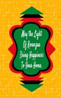 May The Light Of Kwanzaa Bring Happiness To Your Home.: Kwanzaa Holiday Composition Notebook Gift Journal