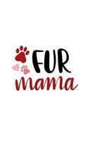 Fur Mama