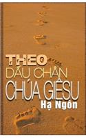 Theo Dau Chan Chua Giesu