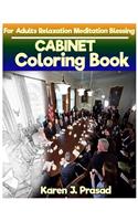 CABINET Coloring book for Adults Relaxation Meditation Blessing: Sketches Coloring Book Grayscale Images