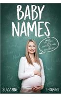 Baby Names: Unique Baby Names with Spiritual Meaning for Boys and Girls(1 Baby Names)
