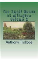 The Small House at Allington Volume 2