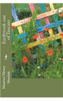 Earthwork out of Tuscany: Being Impressions and Translations of Maurice Hewlett