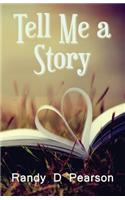 Tell Me a Story