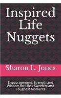 Inspired Life Nuggets