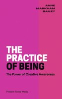 Practice of Being