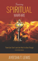 Surviving Spiritual Warfare