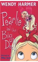 Pearlie and the Big Doll