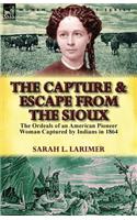 The Capture and Escape from the Sioux
