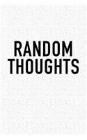 Random Thoughts