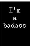 I'm a Badass