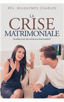 Crise Matrimoniale