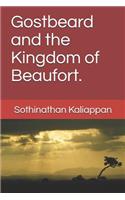 Gostbeard and the Kingdom of Beaufort.