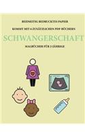 Malbücher für 2-Jährige (Schwangerschaft): Dieses Buch enthält 40 farbige Seiten mit extra dicken Linien, mit denen die Frustration verringert und das Selbstvertrauen gestärkt werden soll. Di(15 Malbücher Für 2-Jährige)
