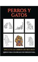 Libros para colorear con dibujos para adultos (Perros y gatos): Este libro contiene 44 láminas para colorear que se pueden usar para pintarlas, enmarcarlas y / o meditar con ellas. Puede fotocopiarse, imprimirse (5 Libros Para Colorear Con Dibujos Para Adultos)