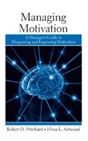 Managing Motivation
