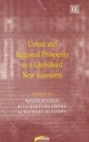 Urban and Regional Prosperity in a Globalised New Economy