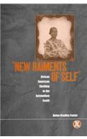 'New Raiments of Self'