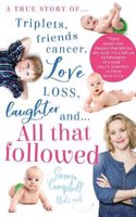 All That Followed: A story of cancer, kids and the fear of leaving too soon