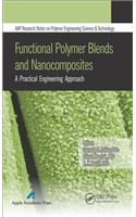 Functional Polymer Blends and Nanocomposites