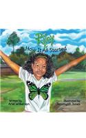 Riley & How It All Started