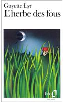 Herbe Des Fous
