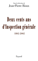 Deux cents ans d'Inspection générale (1802-2002)