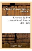 Éléments de Droit Constitutionnel Français