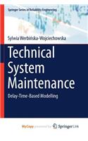 Technical System Maintenance