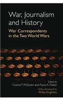 War, Journalism and History