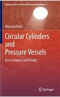 Circular Cylinders and Pressure Vessels