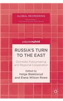 Russia's Turn to the East