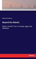 Beyond the Atlantic