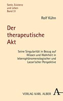 Der Therapeutische Akt