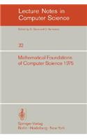 Mathematical Foundations of Computer Science 1975