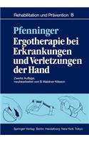 Ergotherapie Bei Erkrankungen Und Verletzungen Der Hand