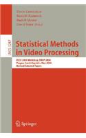 Statistical Methods in Video Processing