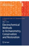 Electrochemical Methods in Archaeometry, Conservation and Restoration