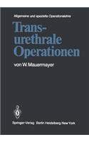 Transurethrale Operationen