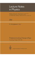 Problems Involving Change of Type