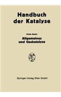 Allgemeines und Gaskatalyse