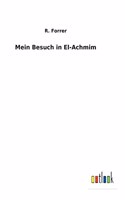 Mein Besuch in El-Achmim