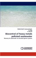 Biocontrol of heavy metals polluted wastewater: (English)