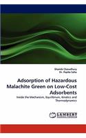 Adsorption of Hazardous Malachite Green on Low-Cost Adsorbents
