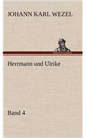 Herrmann Und Ulrike / Band 4