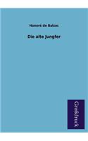 Die Alte Jungfer