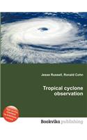 Tropical Cyclone Observation: (English)