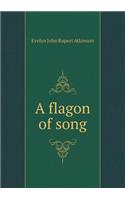 A Flagon of Song